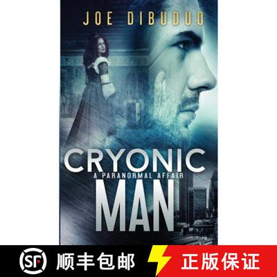 【3-4周达】Cryonic Man: A Paranormal Affair [9780692381281]