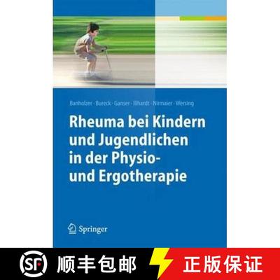 【3-4周达】Rheuma bei Kindern und Jugendlichen in der Physio- und Ergotherapie [9783642400001]