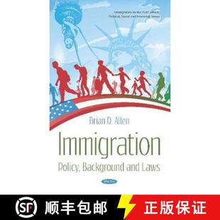 Immigration Policy Background Laws 4周达 and 9781536160680