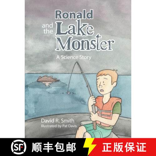【3-4周达】Ronald and the Lake Monster: A Science Story [9798218138134]