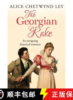 预订 The Georgian Rake: An intriguing historical romance [9781912546817]