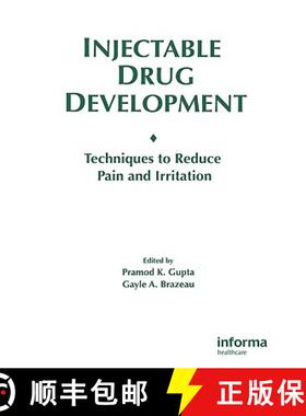 【3-4周达】Injectable Drug Development: Techniques to Reduce Pain and Irritation [9781574910957]