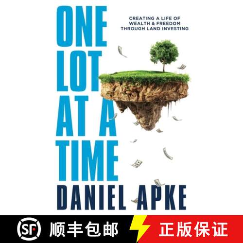 【3-4周达】One Lot at a Time: Creating a Life of Wealth & Freedom Through Land Investing [9781963271706]