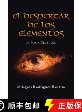 预订 El despertar  de los  ELEMENTOS:  La furia del fuego [9798891571365]