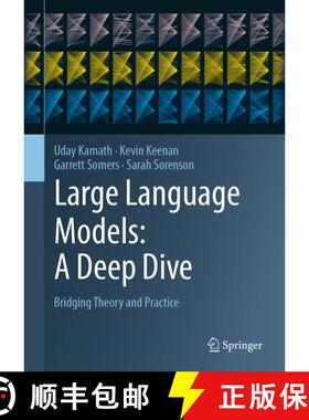 【3-4周达】大语言模型深度解析：理论与实践 Large Language Models: A Deep Dive: Bridging Theory and Pra... [9783031656460]