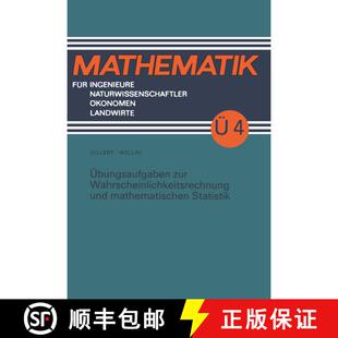 【3-4周达】Uebungsaufgaben zur Wahrscheinlichkeitsrechnung und mathematischen Statistik (4. Auflage 1... [9783322003720]