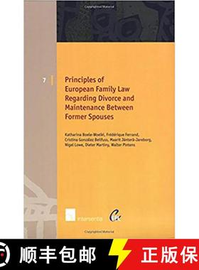【3-4周达】Principles of European Family Law Regarding Divorce and Maintenance Between Former Spouses... [9789050954266]