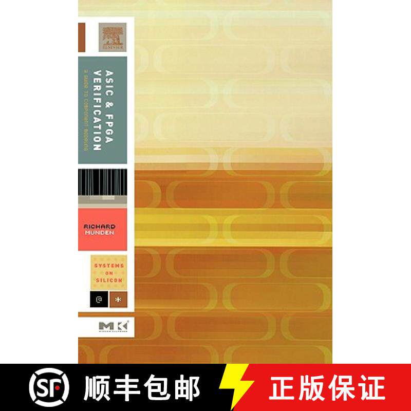 【3-4周达】ASIC and FPGA Verification: A Guide to Component Modeling [9780125105811]