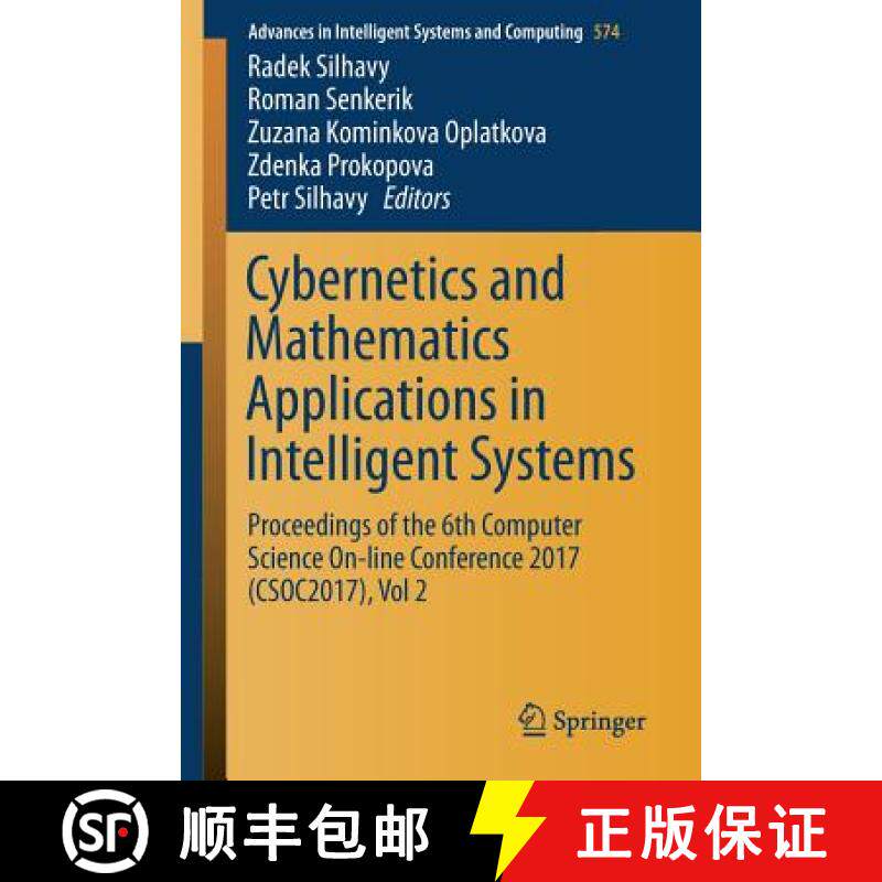 【3-4周达】Cybernetics and Mathematics Applications in Intelligent Systems : Proceedings of the 6th C... [9783319572635]