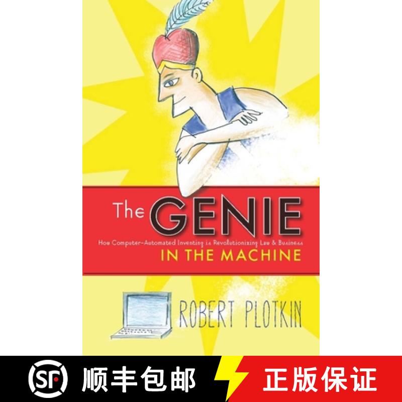 【3-4周达】The Genie in the Machine: How Computer-Automated Inventing Is Revolutionizing Law and Busi... [9780804756990]