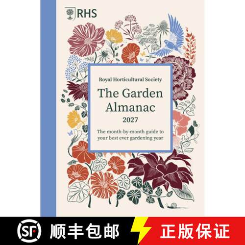 【3-4周达】精装 RHS The Garden Almanac 2027 : The month-by-month guide to your best ever gardening year [9781805701200]