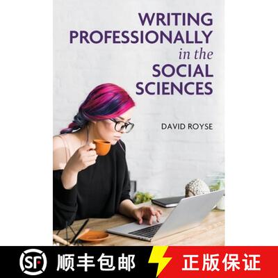 【3-4周达】Writing Professionally in the Social Sciences [9781793576828]
