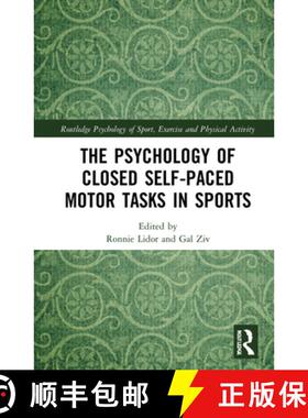【3-4周达】The Psychology of Closed Self-Paced Motor Tasks in Sports [9780367708962]