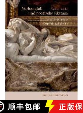 预订 Vorhangfall Und Poetische Ekstase: Gian Lorenzo Berninis Cappella Paluzzi-Albertoni [9783422983168]