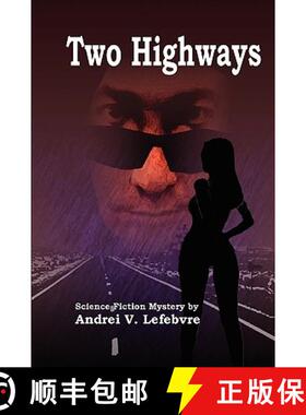 【3-4周达】Two Highways [9780578036298]