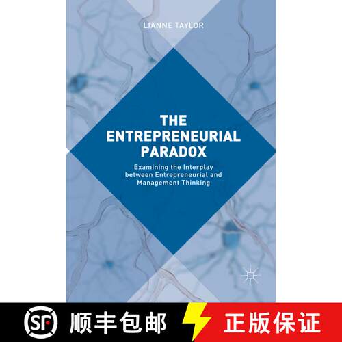 【3-4周达】The Entrepreneurial Paradox : Examining the Interplay between Entrepreneurial and Manageme... [9781349849109]