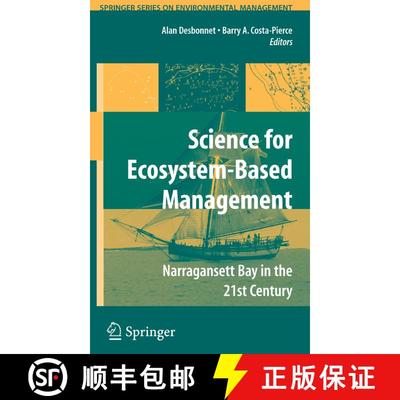 【3-4周达】Science of Ecosystem-based Management : Narragansett Bay in the 21st Century [9780387352985]