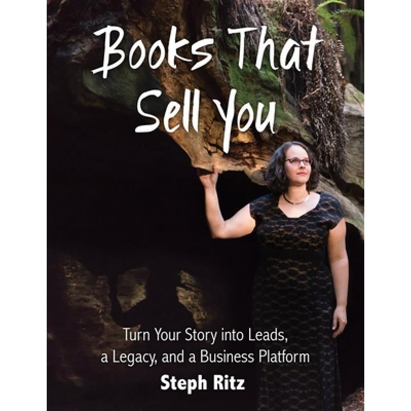 预订 books that sell you: turn your story. [9780998252216]