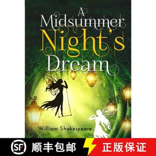 【3-4周达】A Midsummer Night's Dream: A fantastically funny comedy written by William Shakespeare [9781805470045]