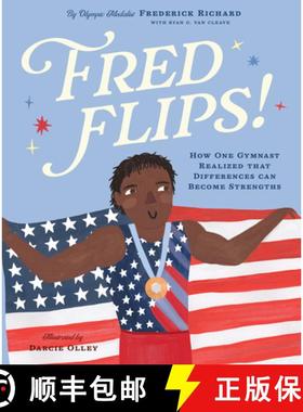 预订 Fred Flips!: How One Gymnast Realized That Differences Can Become Strengths [9781638192299]