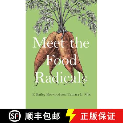 【3-4周达】精装 Meet the Food Radicals [9780190620431]