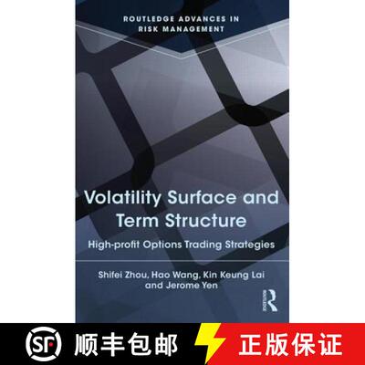 【3-4周达】精装 Volatility Surface and Term Structure: High-Profit Options Trading Strategies [9780415826204]