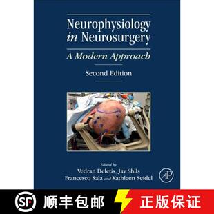 【3-4周达】Neurophysiology in Neurosurgery : A Modern Approach [9780128150009]