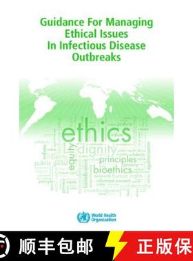 【3-4周达】Guidance for Managing Ethical Issues in Infectious Disease Outbreaks [9789241549837]
