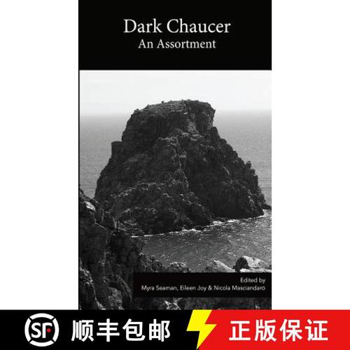 【3-4周达】Dark Chaucer: An Assortment [9780615701073]
