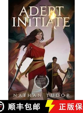 【3-4周达】Adept Initiate: The Imperial Adept Prequel [9781957611013]