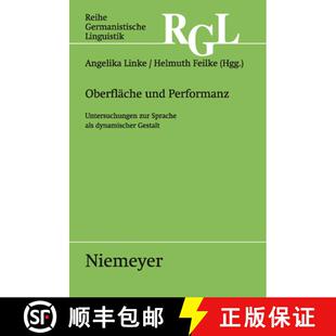 预订 Oberfläche Und Performanz: Untersuchungen Zur Sprache ALS Dynamischer Gestalt [9783484312838]