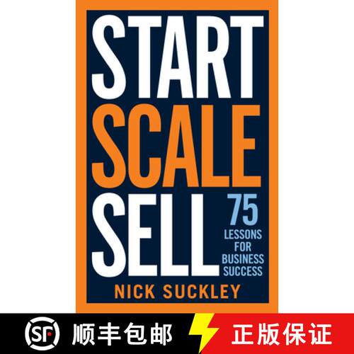 【3-4周达】Start. Scale. Sell. : 75 lessons for business success [9781788601832]