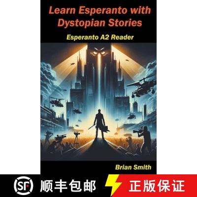 【3-4周达】Learn Esperanto with Distopian Stories [9798223746959]