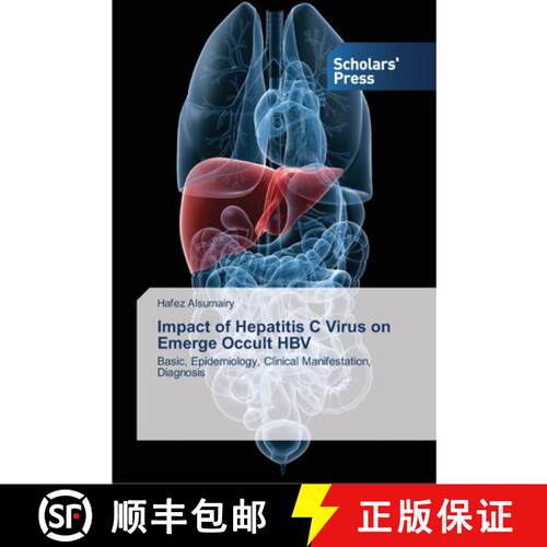 预订 Impact of Hepatitis C Virus on Emerge Occult HBV [9783639517330]