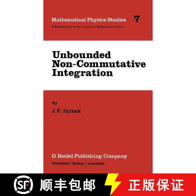 【3-4周达】Unbounded Non-Commutative Integration [9789027718150]