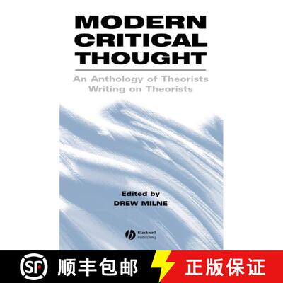 【3-4周达】精装 Modern Critical Thought: An Anthology Of Theoristswriting On Theorists [Wiley文学] [9780631220589]