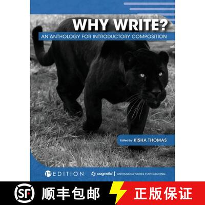 预订 Why Write?: An Anthology for Introductory Composition [9781516543731]
