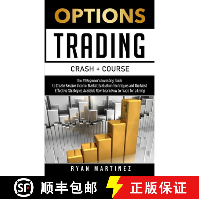 【3-4周达】Options Trading Crash Course: The #1 Beginner's Guide to Create Passive Income. Market Eva... [9781914271137]