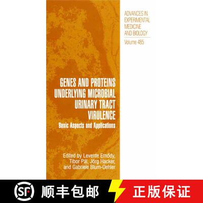 【3-4周达】Genes and Proteins Underlying Microbial Urinary Tract Virulence: Basic Aspects and Applica... [9781475772814]