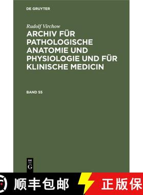 预订 Archiv für pathologische Anatomie und Physiologie und für klinische Medicin Archiv für pathol... [9783112392454]