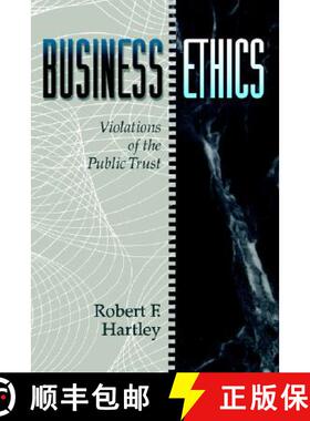 【3-4周达】Business Ethics: Violations Of The Public Trust [Wiley经管] [9780471545910]