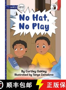 预订 No Hat, No Play - Our Yarning [9781923376229]