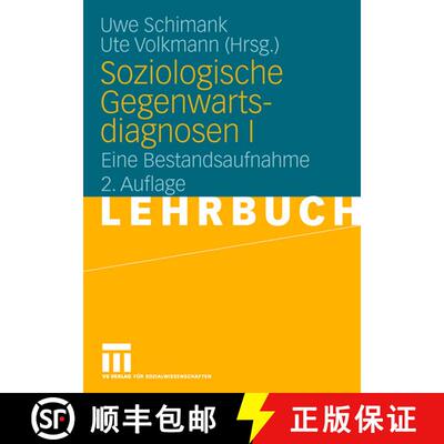 【3-4周达】Soziologische Gegenwartsdiagnosen I: Eine Bestandsaufnahme (2. Aufl. 2007) [9783531147796]