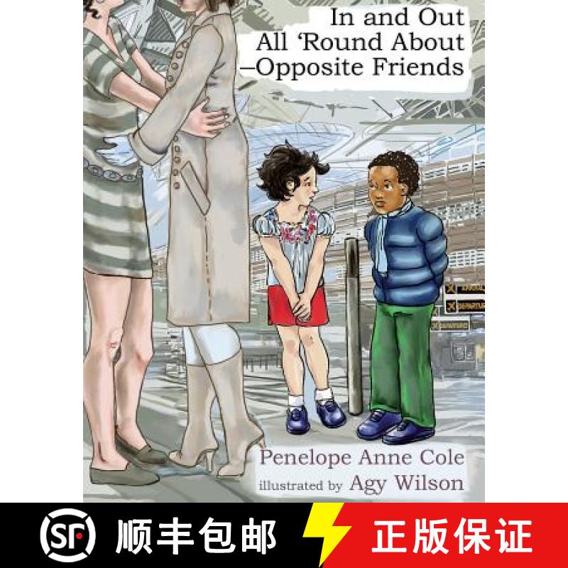 【3-4周达】In and Out, All 'Round About - Opposite Friends [9780692617502]