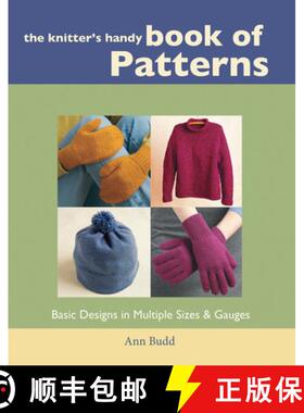 【3-4周达】The Knitter's Handy Book of Patterns: Basic Designs in Multiple Sizes and Gauges [9781931499040]