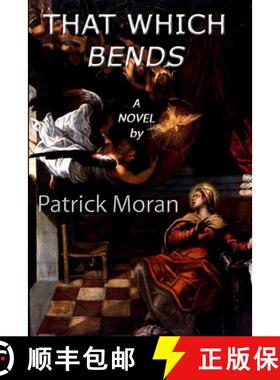 【3-4周达】That Which Bends [9781257746811]