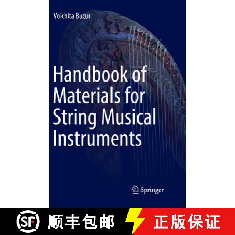 【3-4周达】Handbook of Materials for String Musical Instruments [9783319811918]