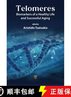 【3-4周达】Telomeres: Biomarkers of a Healthy Life and Successful Aging [9789815129496]