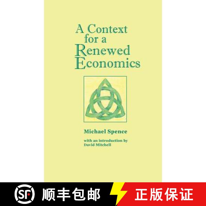 【3-4周达】A Context for a Renewed Economics [9781936367665]