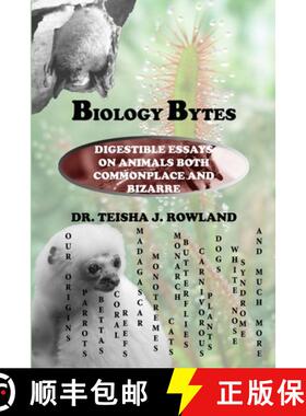 【3-4周达】Biology Bytes: Digestible Essays on Animals Both Commonplace and Bizarre [9781304368621]